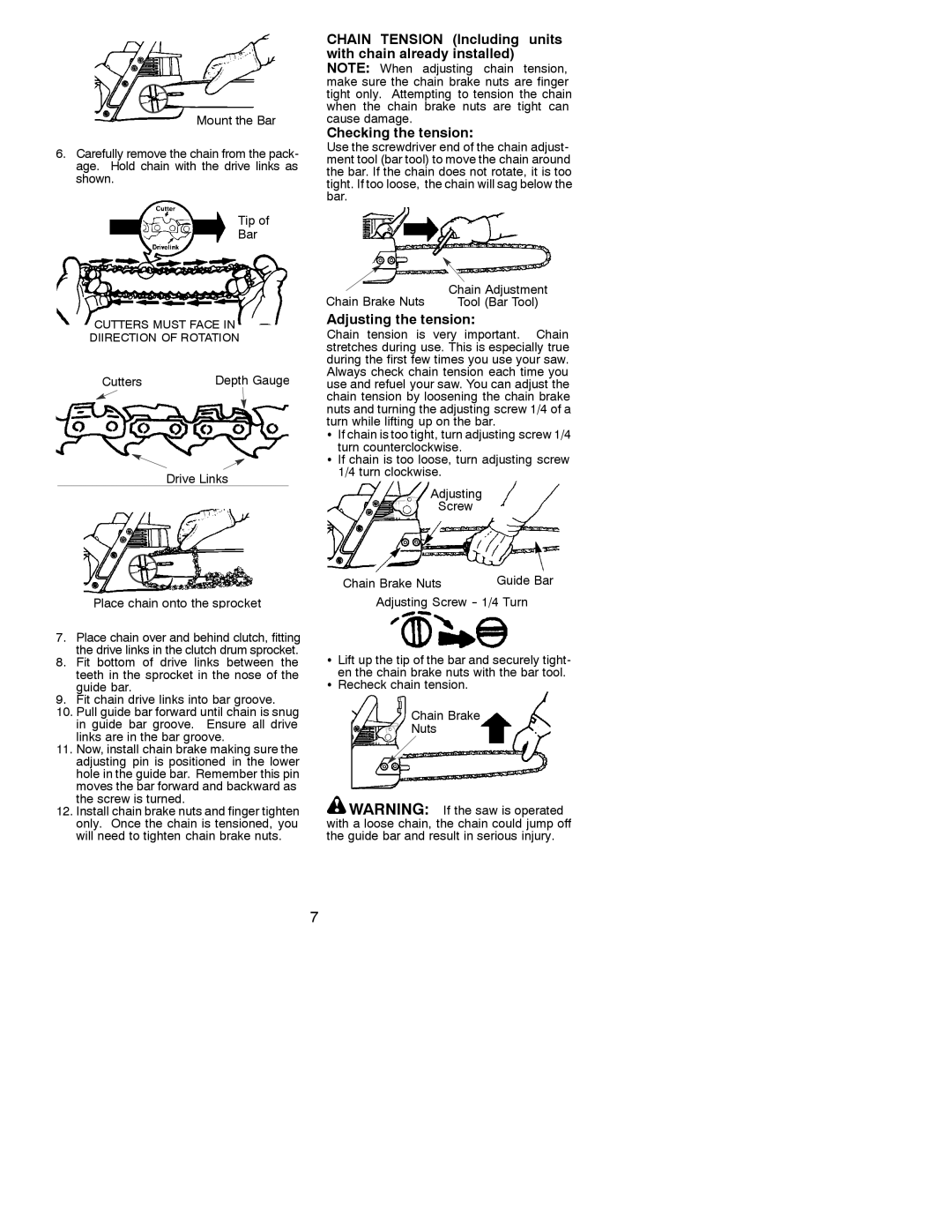 Poulan 2002-06, 530088310 instruction manual Adjusting the tension, Chain Brake Nuts Guide Bar Adjusting Screw -- 1/4 Turn 