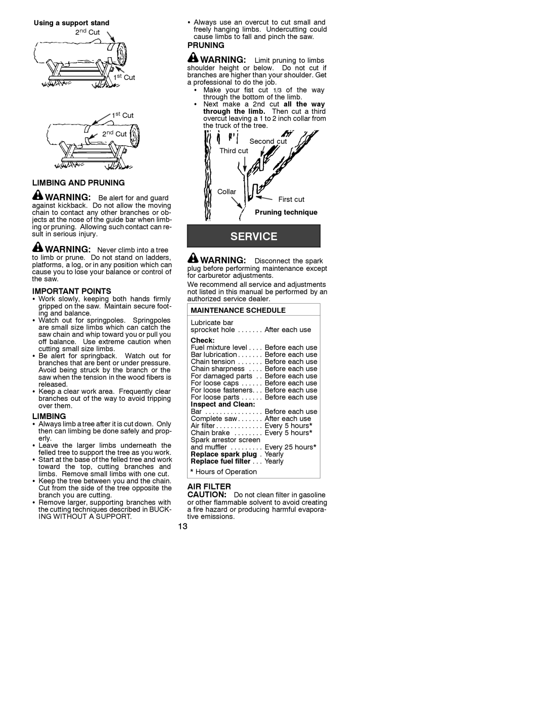 Poulan 530088312 instruction manual Limbing and Pruning Important Points, AIR Filter, Erly 