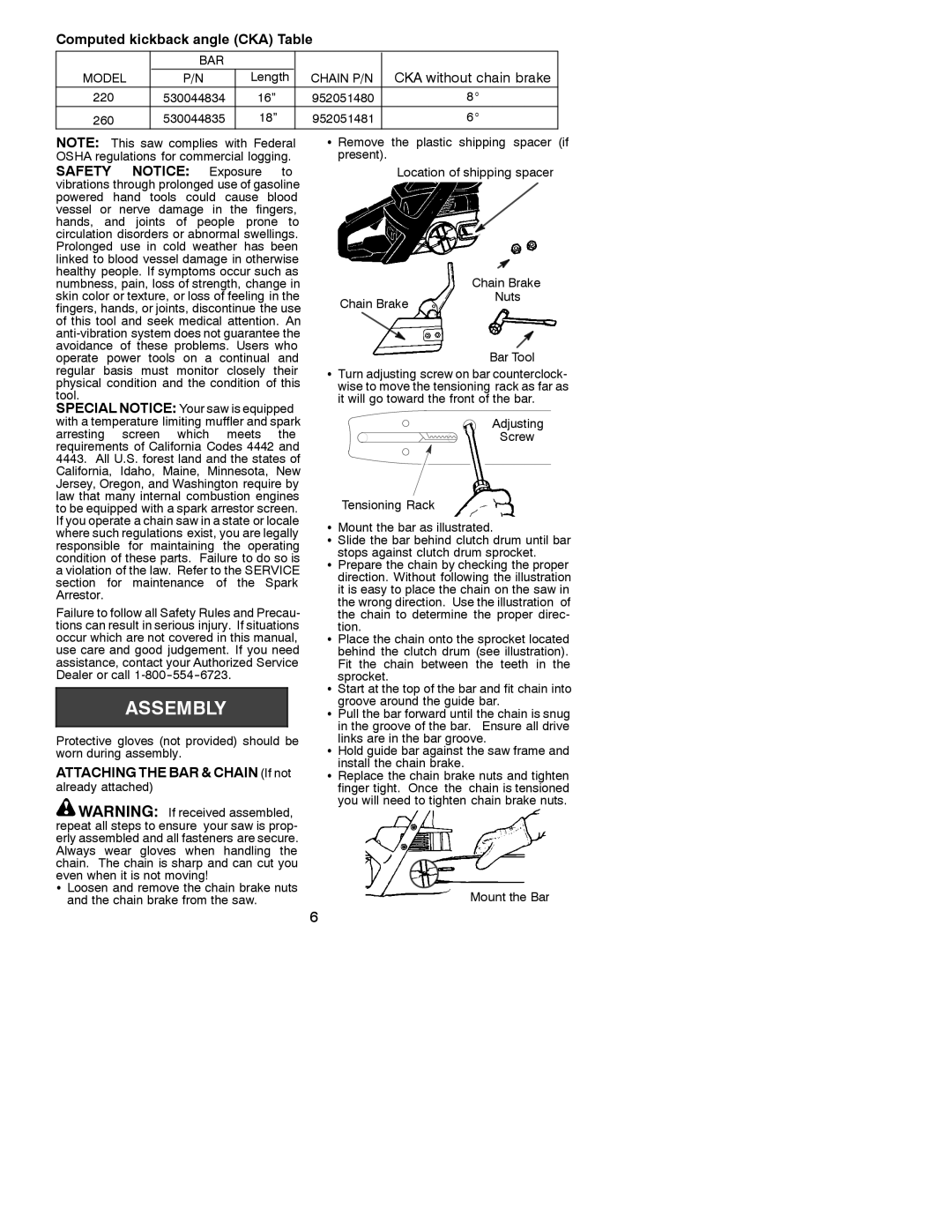 Poulan 530088740 manual Computed kickback angle CKA Table, Safety Notice Exposure to, Attaching the BAR & Chain If not 