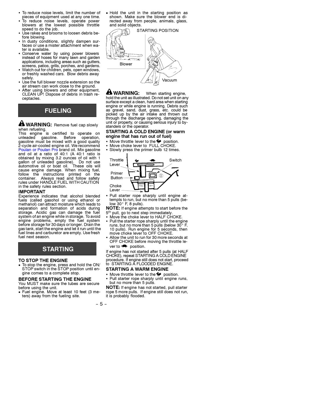 Poulan 530088741 To Stop the Engine, Before Starting the Engine, Starting a Warm Engine, Blower Vacuum, Ver to position 