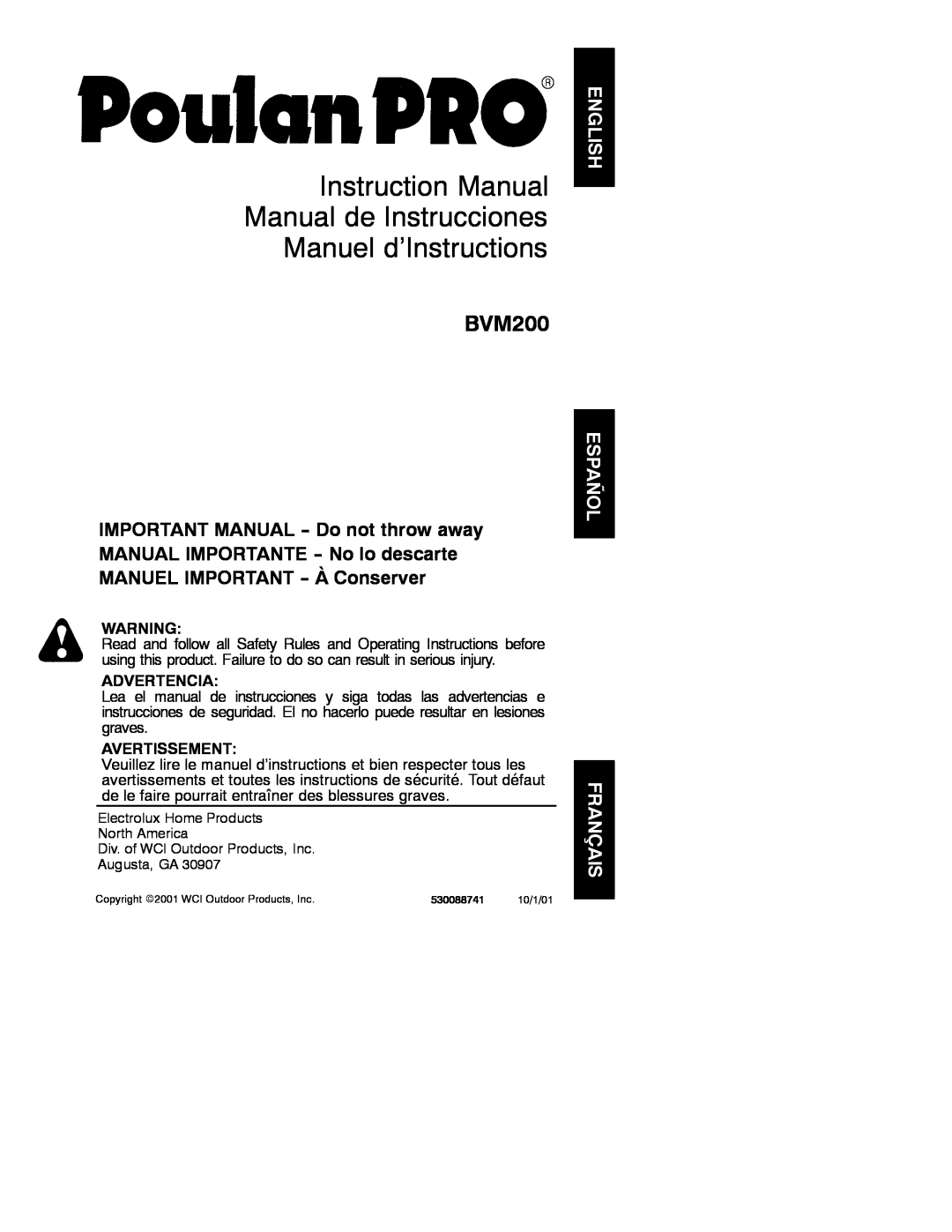 Poulan 530088741 instruction manual Instruction Manual Manual de Instrucciones Manuel d’Instructions, BVM200, Advertencia 