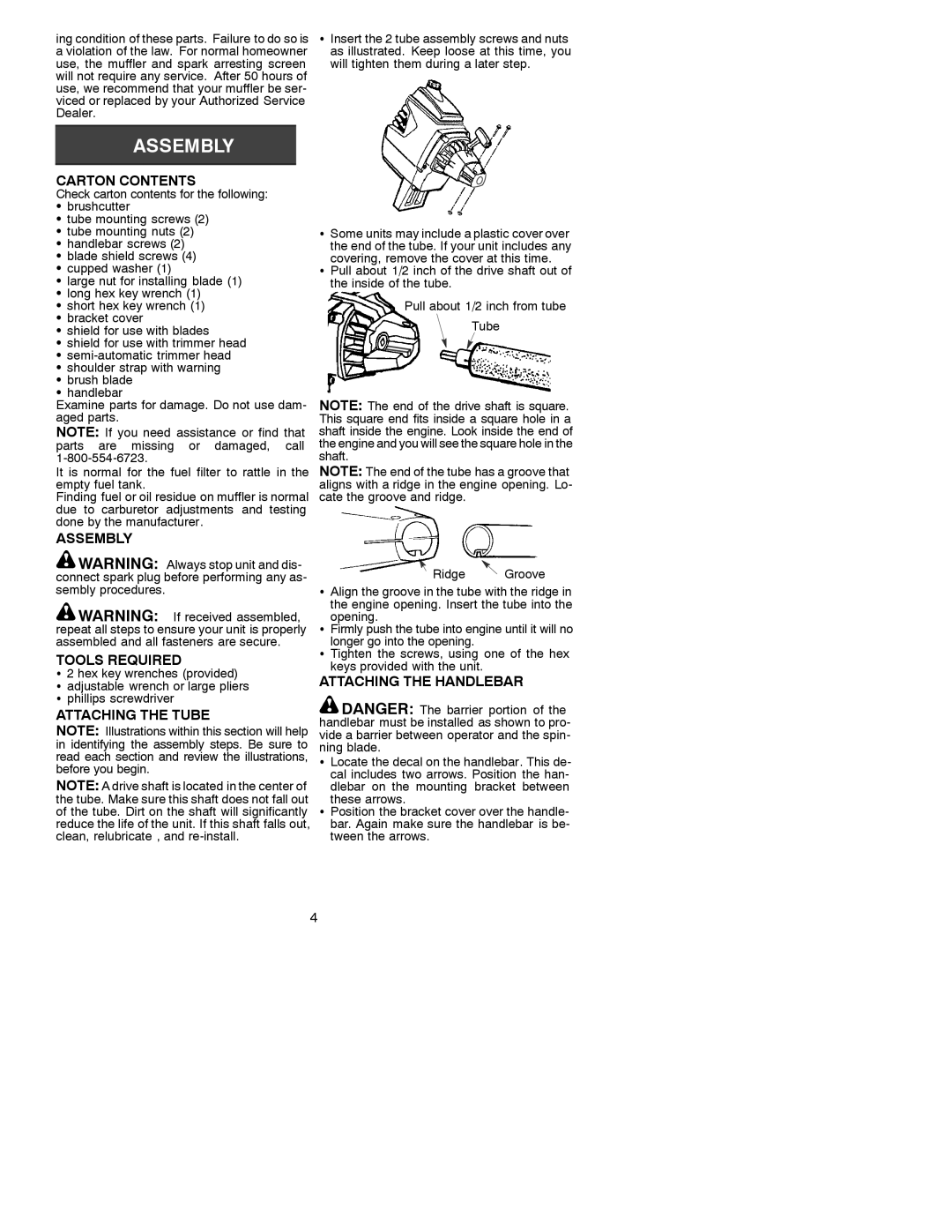 Poulan 530088777 manual Carton Contents, Assembly Tools Required, Attaching the Tube, Attaching the Handlebar 