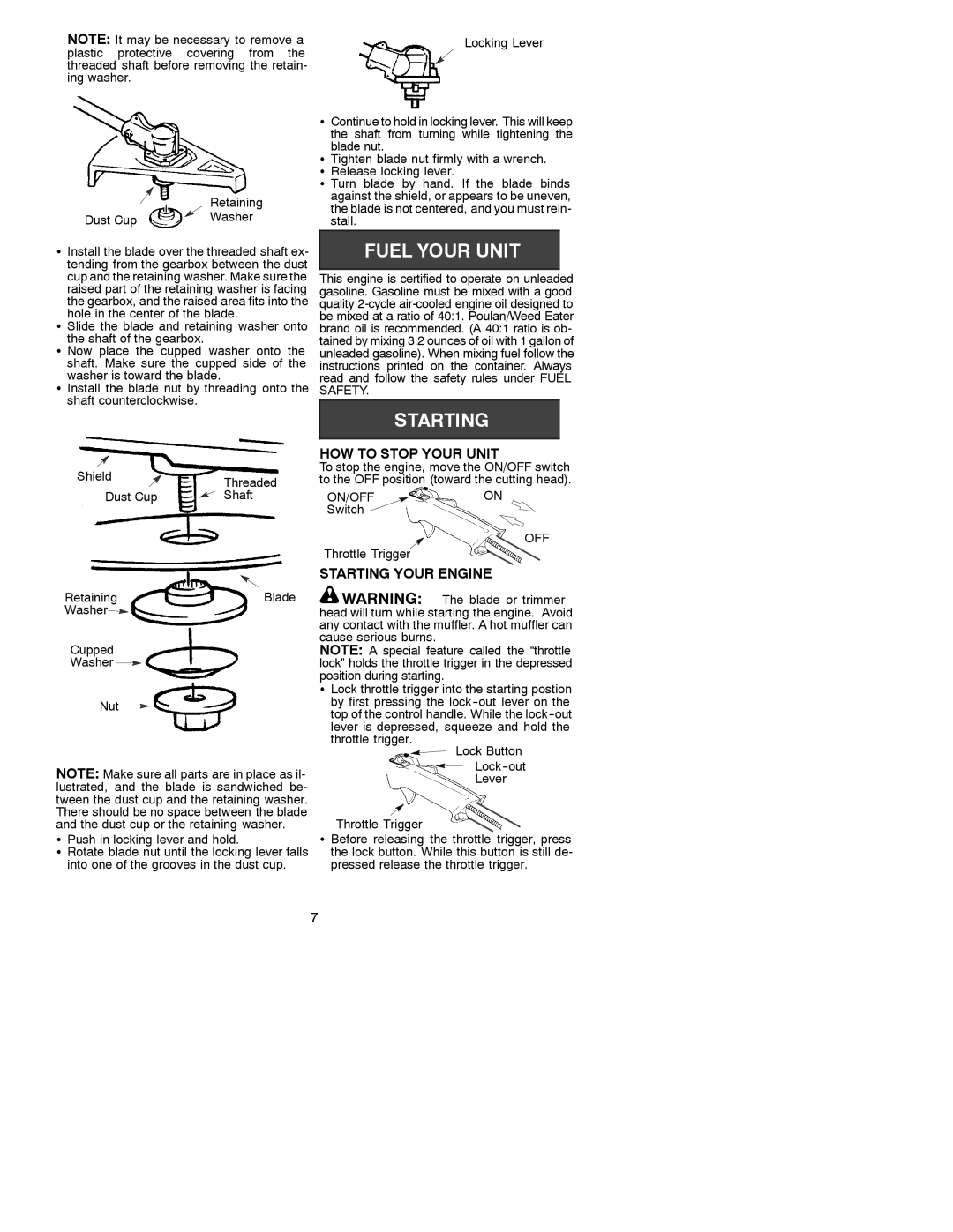 Poulan 530088777 manual HOW to Stop Your Unit, Starting Your Engine, Off, Throttle Trigger 