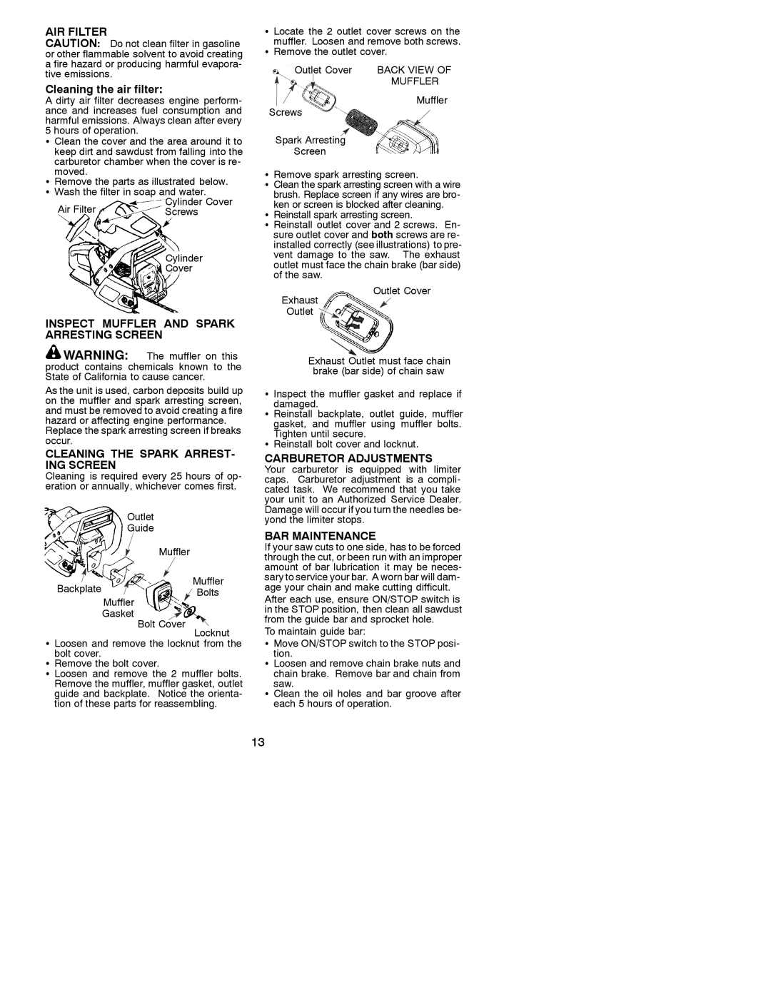 Poulan 530088786 manual AIR Filter, Inspect Muffler and Spark Arresting Screen, Cleaning the Spark ARREST- ING Screen 