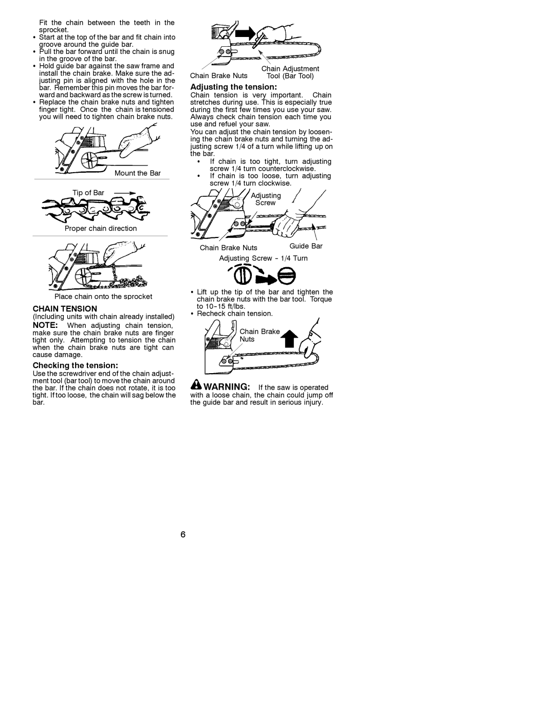 Poulan 530088786 manual Adjusting the tension, Chain Tension, Checking the tension 