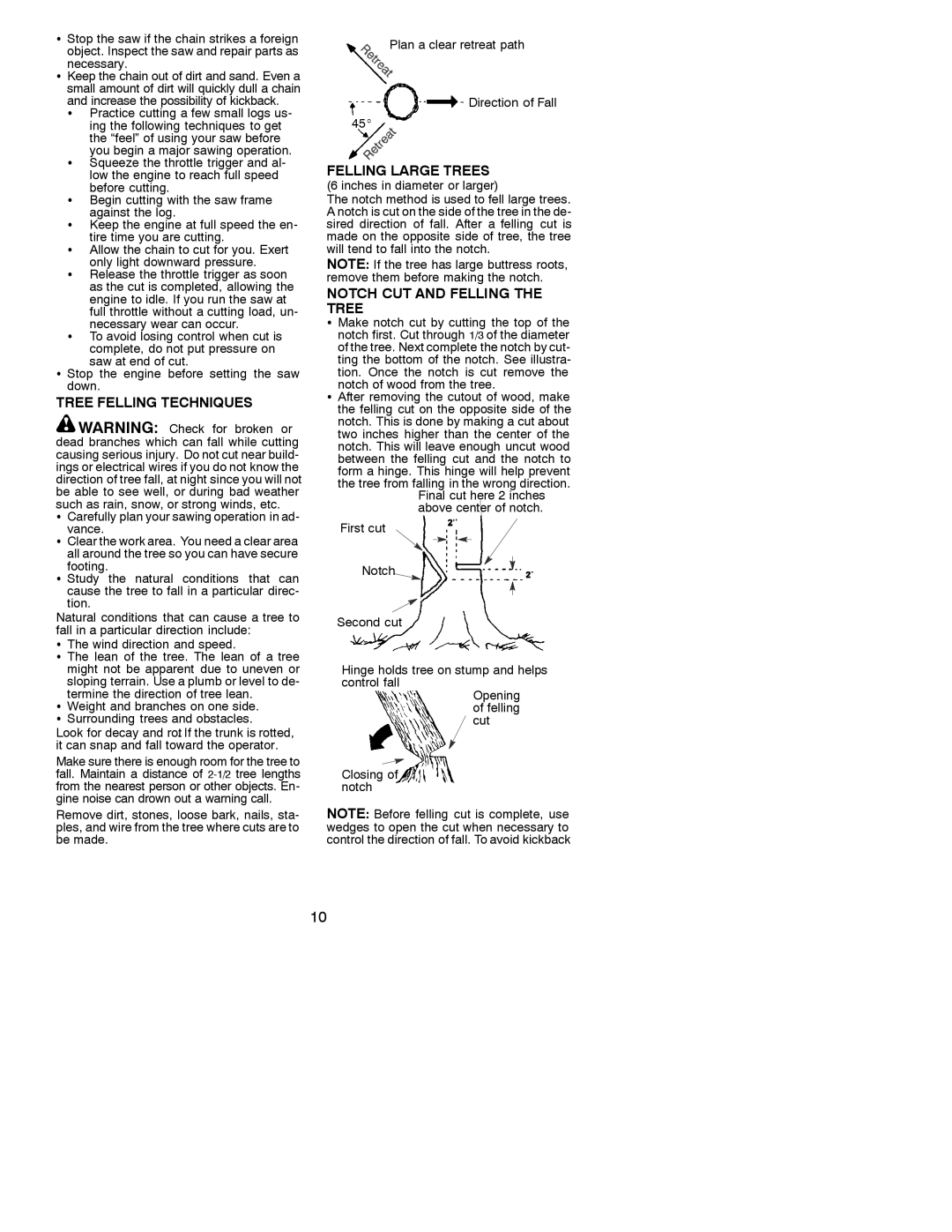 Poulan 530088788 Tree Felling Techniques, Felling Large Trees, Notch CUT and Felling the Tree, Necessary 