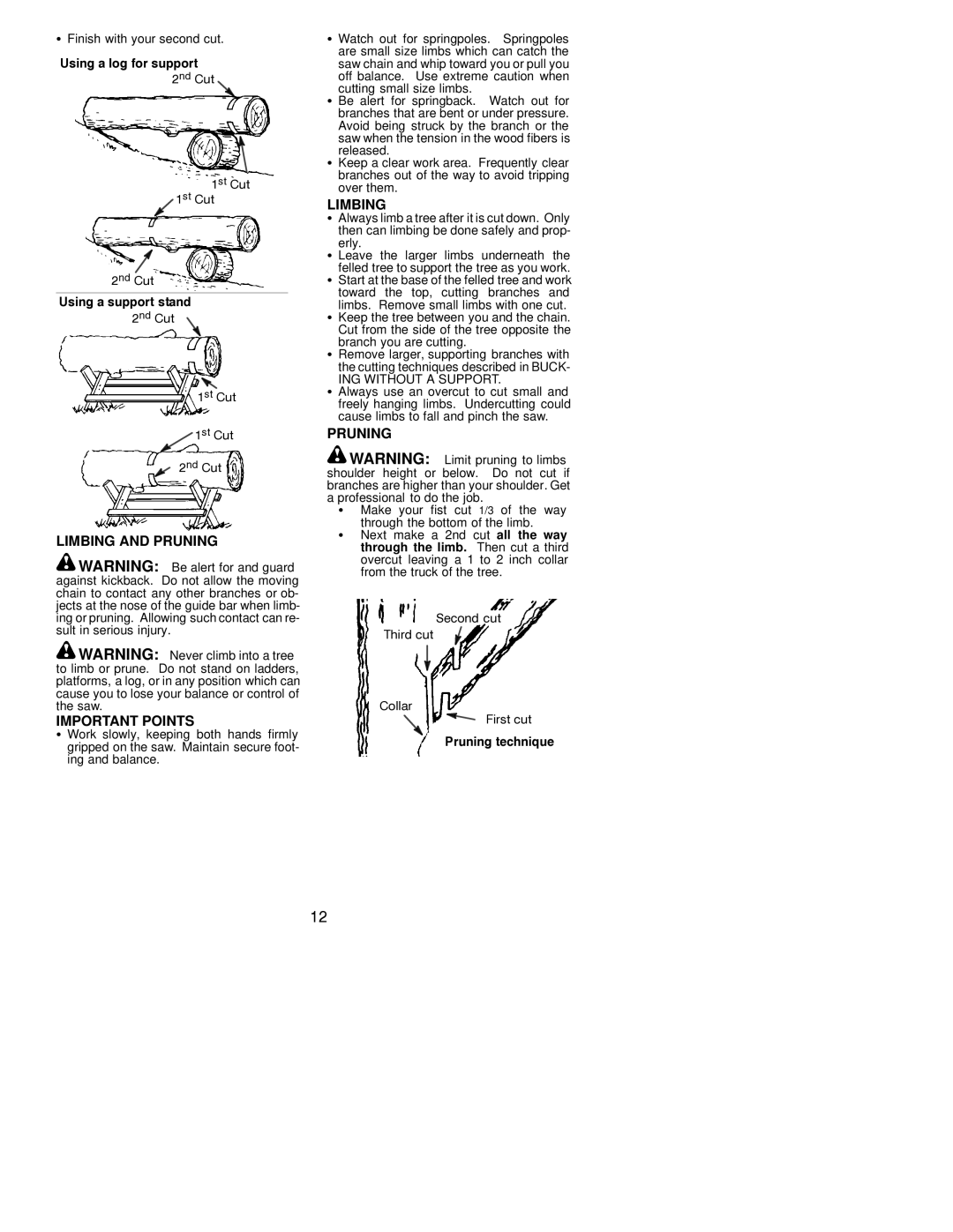 Poulan 530088886 manual Limbing and Pruning Important Points, ING Without a Support 