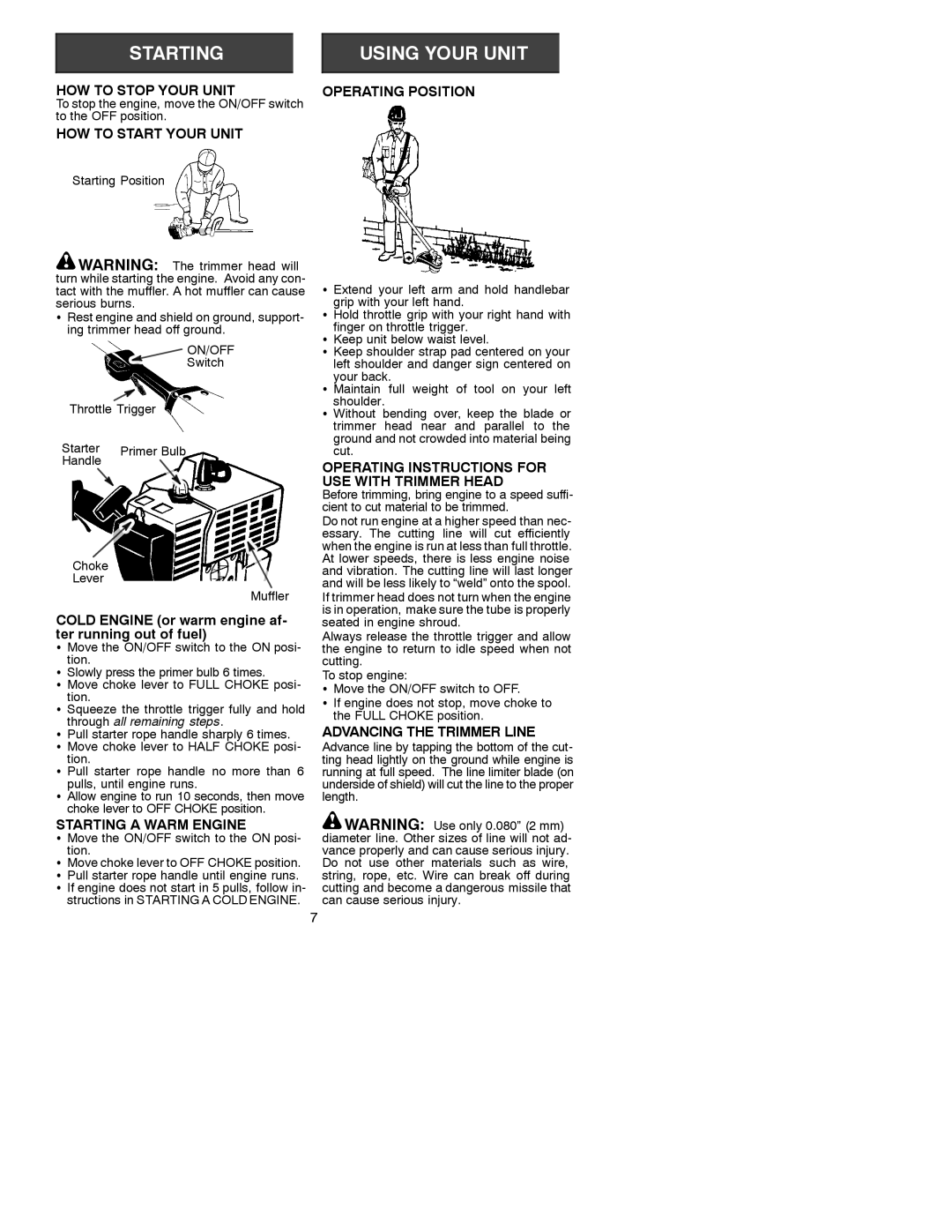 Poulan 530088894 HOW to Stop Your Unit Operating Position, HOW to Start Your Unit, Starting a Warm Engine 