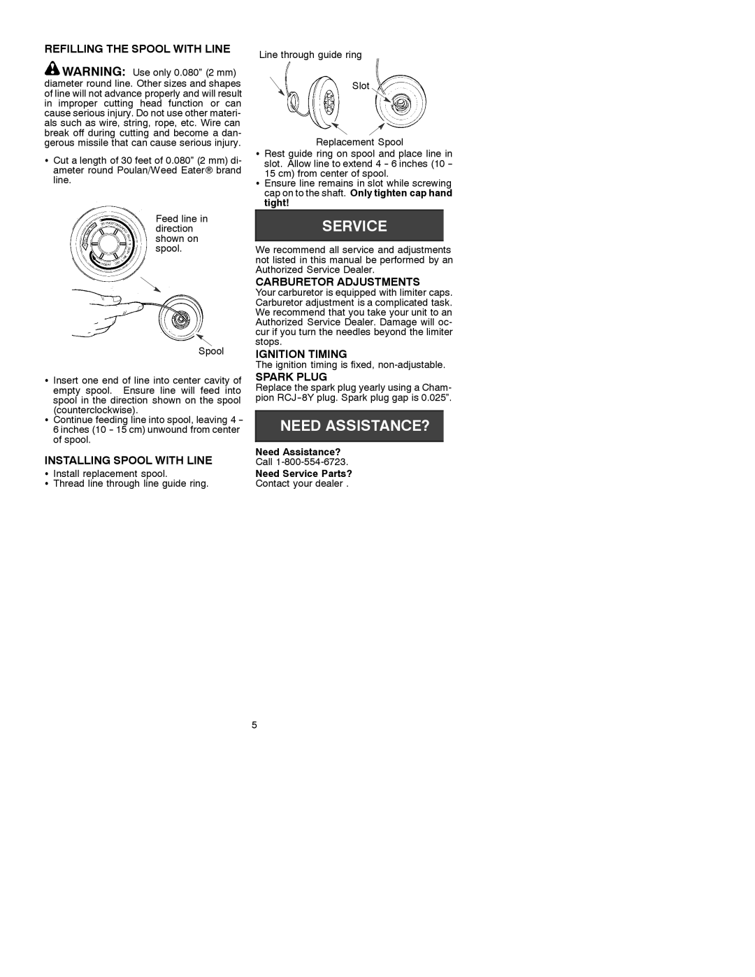 Poulan 530088896 Refilling the Spool with Line, Installing Spool with Line, Carburetor Adjustments, Ignition Timing 