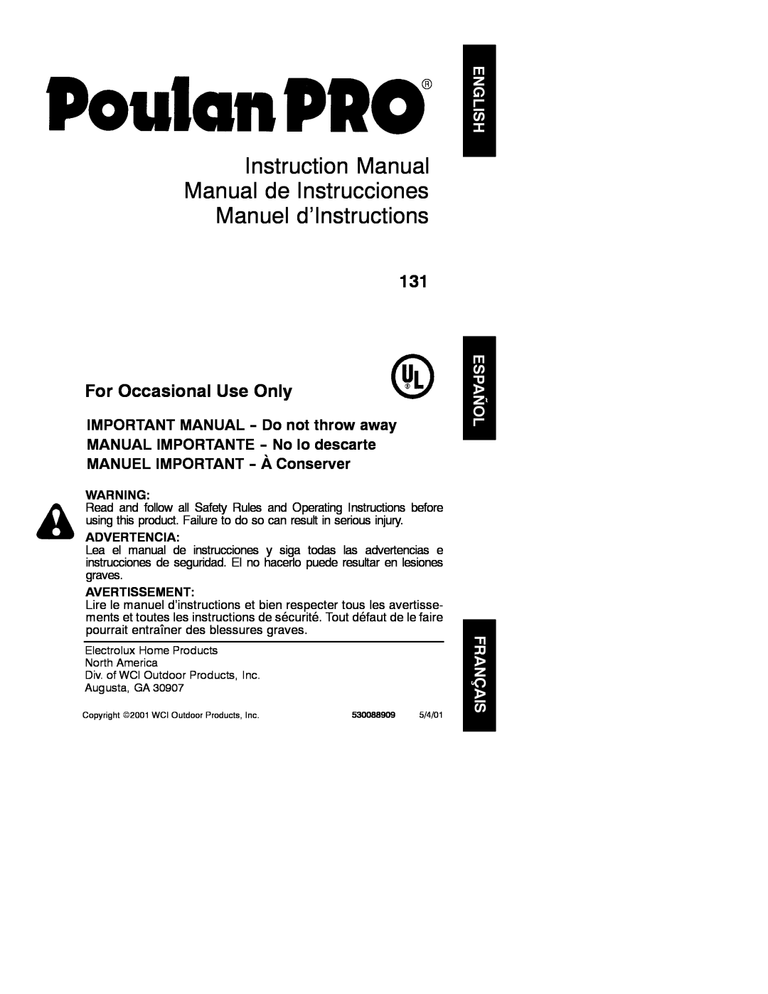 Poulan 2001-05, 530088909 instruction manual Instruction Manual Manual de Instrucciones Manuel d’Instructions, Advertencia 