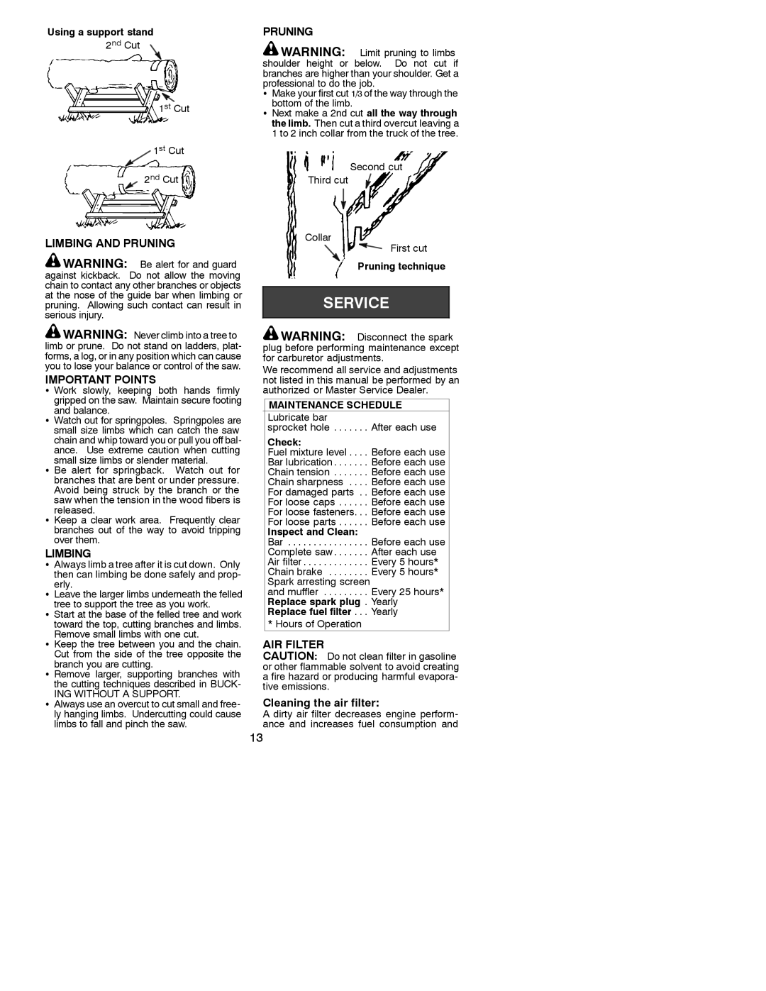 Poulan 530163152 instruction manual Limbing and Pruning Important Points, AIR Filter, Cleaning the air filter 