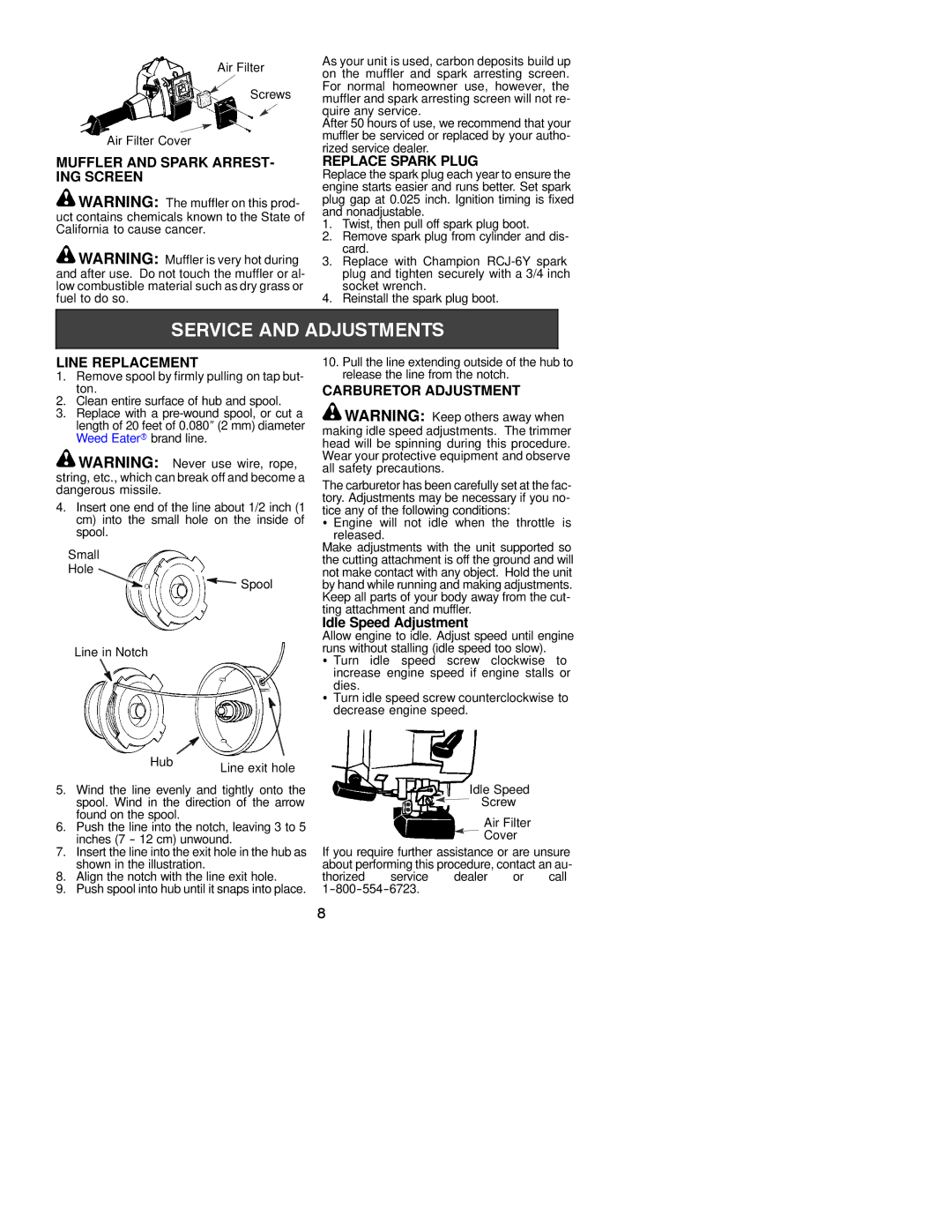 Poulan 530163369 Muffler and Spark ARREST- ING Screen, Replace Spark Plug, Line Replacement, Carburetor Adjustment 