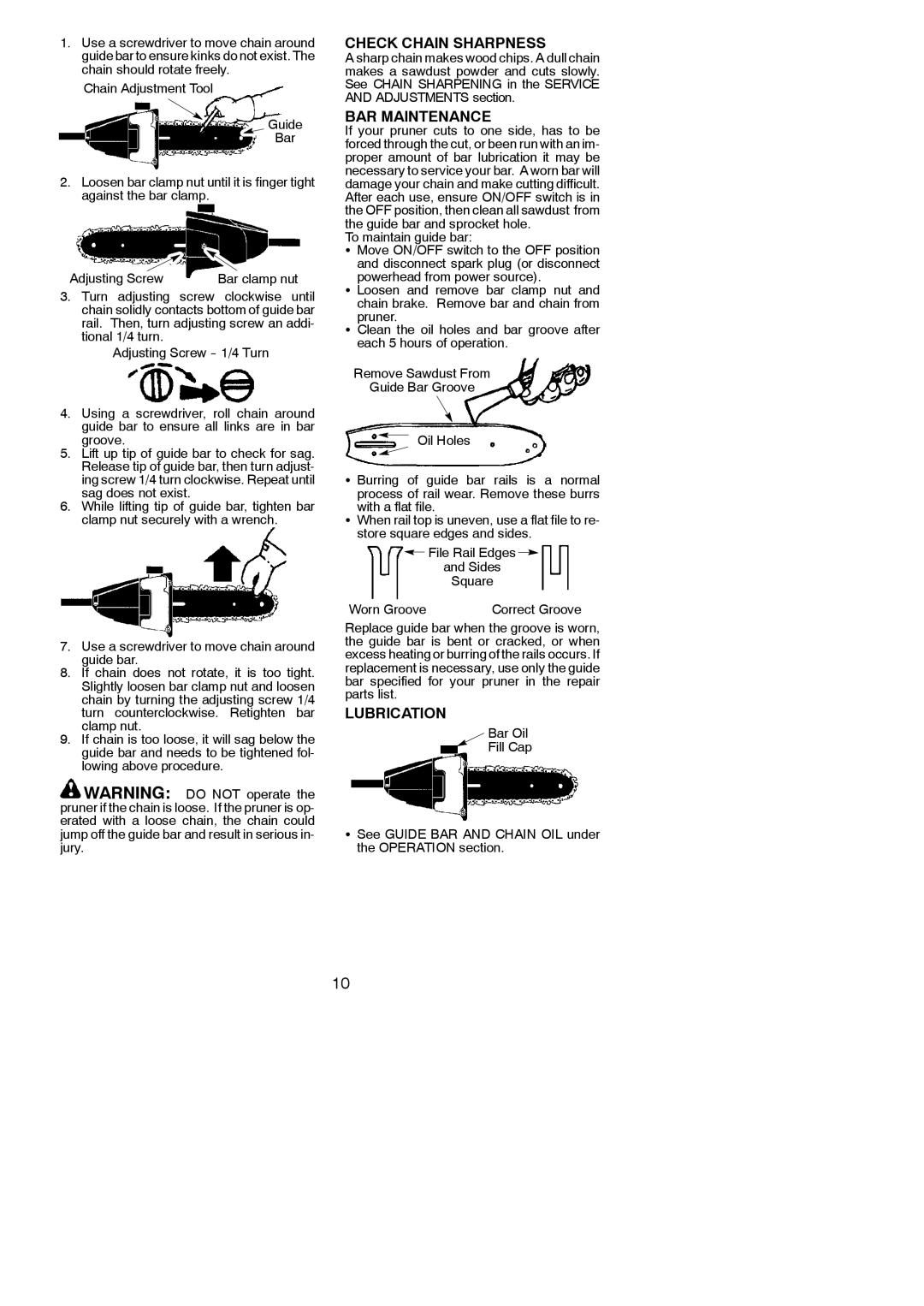 Poulan 530163467, PP5000P instruction manual Check Chain Sharpness, BAR Maintenance, Lubrication, To maintain guide bar 