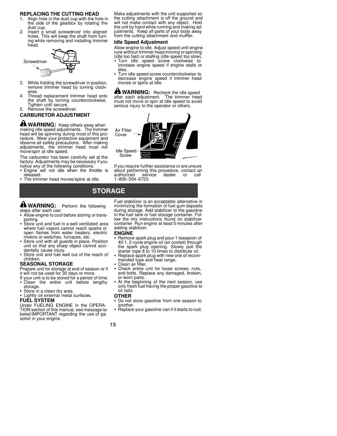 Poulan 530163516 Replacing the Cutting Head, Carburetor Adjustment, Seasonal Storage, Fuel System, Engine, Other 