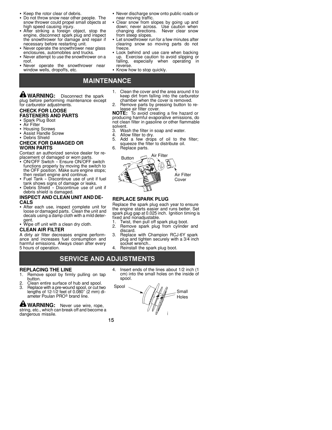 Poulan 530163519 Check for Loose Fasteners and Parts, Check for Damaged or Worn Parts, Inspect and Clean Unit and DE- Cals 