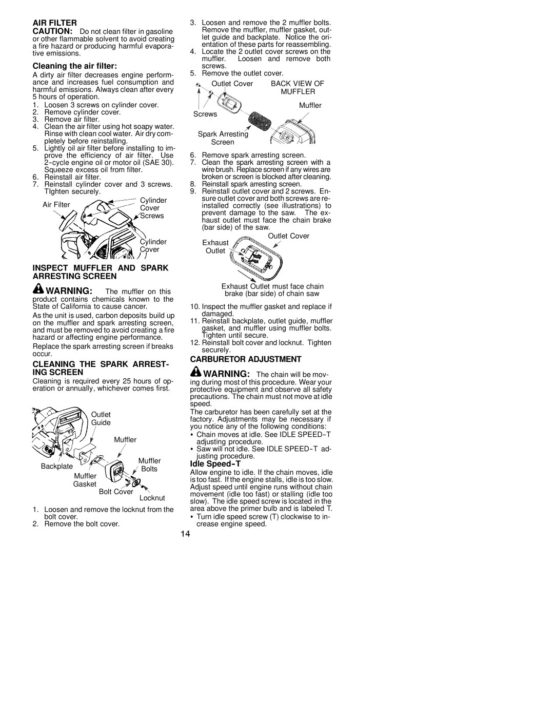 Poulan 530163636 AIR Filter, Inspect Muffler and Spark Arresting Screen, Cleaning the Spark ARREST- ING Screen 