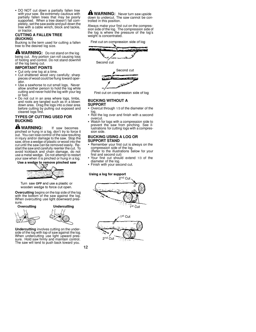 Poulan 530163637 instruction manual Cutting a Fallen Tree, Types of Cutting Used for Bucking, Bucking Without a Support 