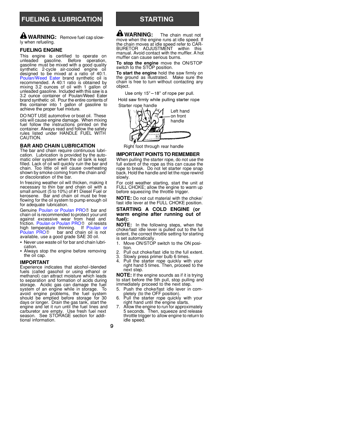 Poulan 530163637 instruction manual Fueling Engine, BAR and Chain Lubrication, Important Points to Remember 