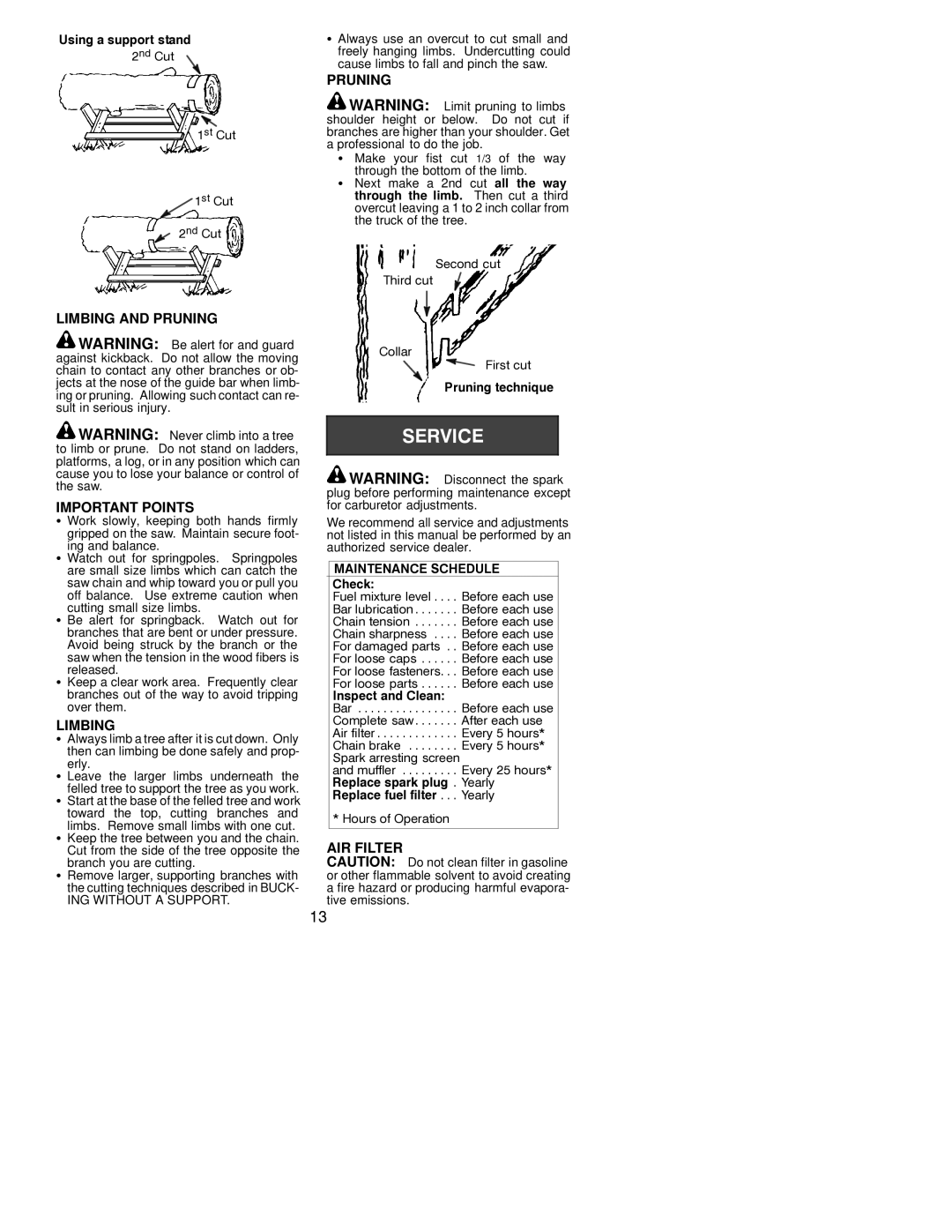 Poulan 530163652 instruction manual Limbing and Pruning Important Points, AIR Filter, Erly 