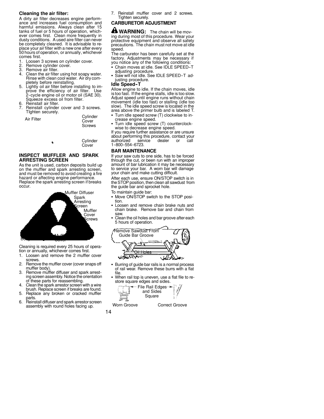 Poulan 530163652 Cleaning the air filter, Inspect Muffler and Spark Arresting Screen, Carburetor Adjustment, Idle Speed-T 