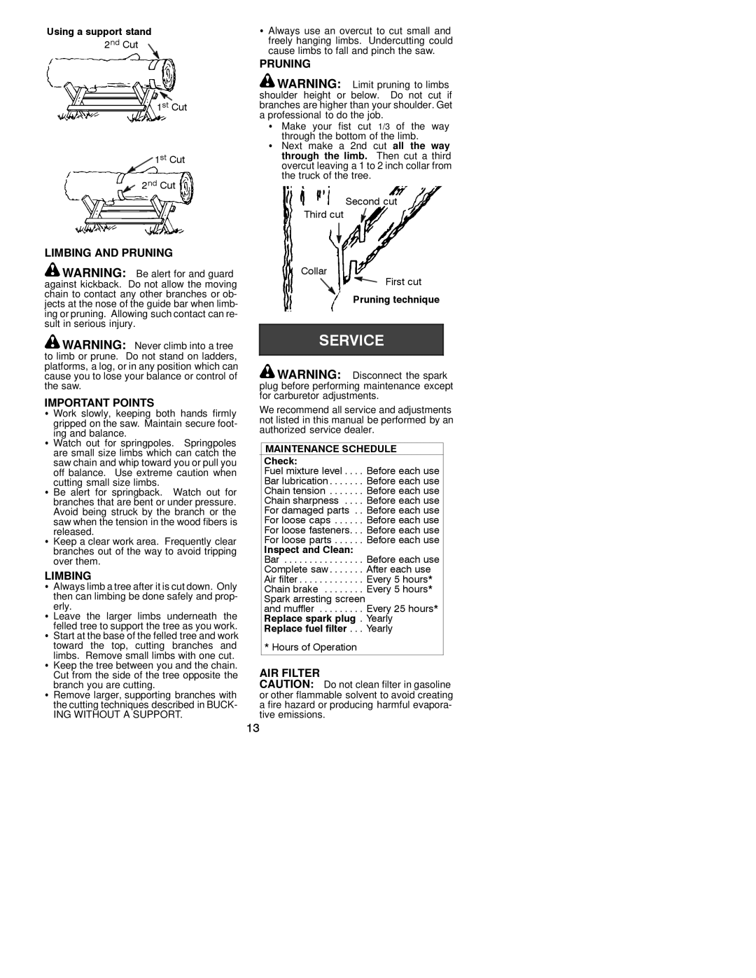 Poulan 530163653 instruction manual Limbing and Pruning Important Points, AIR Filter, Erly 