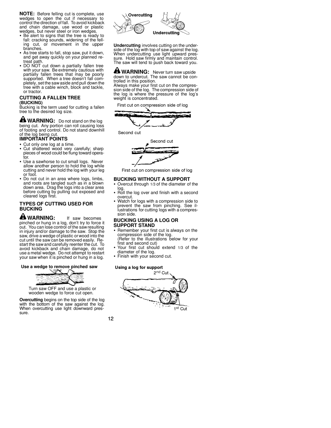 Poulan 530163676 instruction manual Cutting a Fallen Tree, Types of Cutting Used for Bucking, Bucking Without a Support 