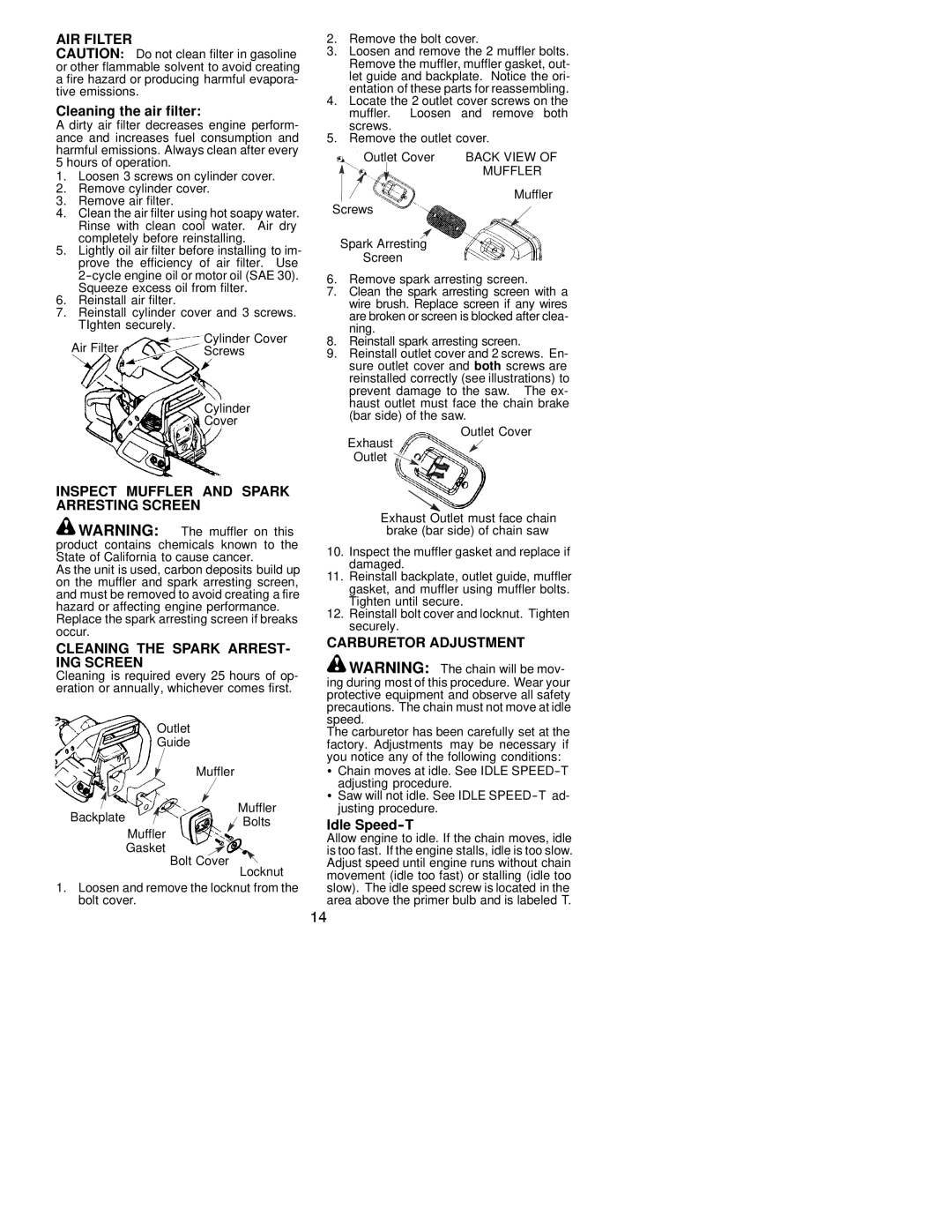 Poulan 530163676 AIR Filter, Inspect Muffler and Spark Arresting Screen, Cleaning the Spark ARREST- ING Screen 