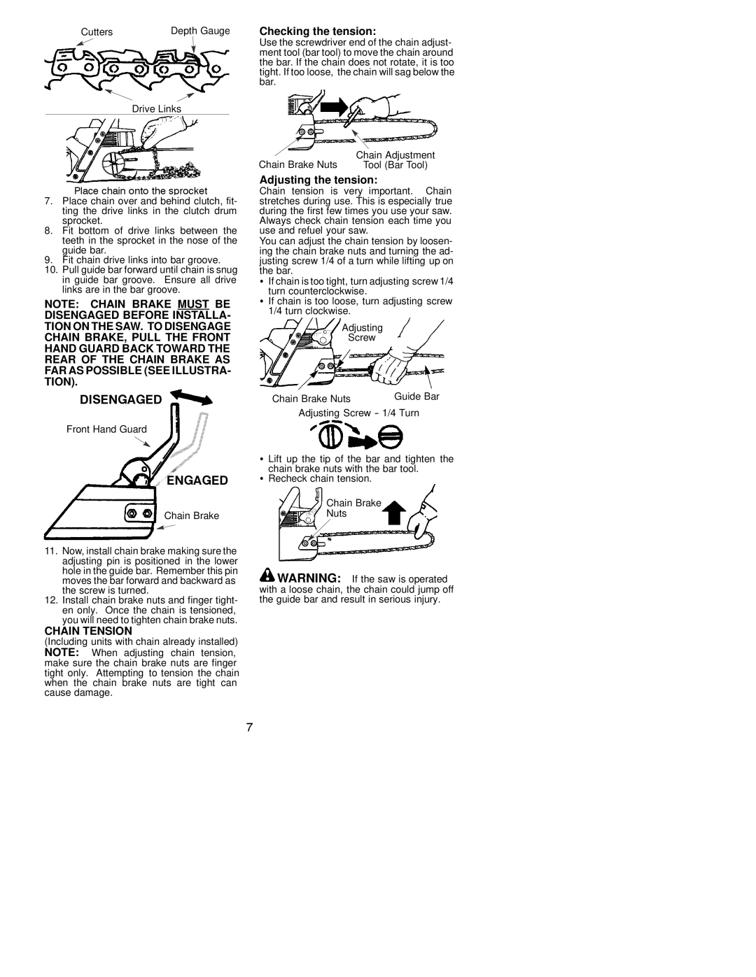 Poulan 530163676 Chain Tension, Cutters Depth Gauge, Bar. If the chain does not rotate, it is too, Front Hand Guard 