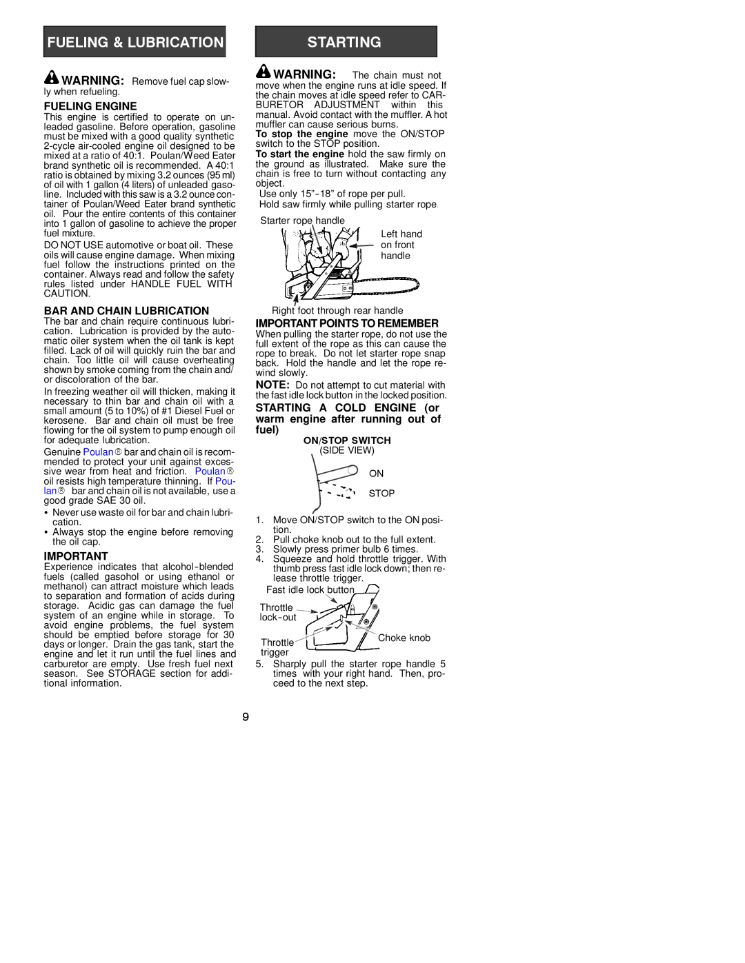 Poulan 530163676 instruction manual Fueling Engine, BAR and Chain Lubrication, Important Points to Remember 