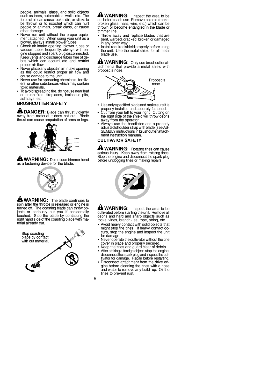 Poulan 530163735 instruction manual Brushcutter Safety, Cultivator Safety, Proper air flow 