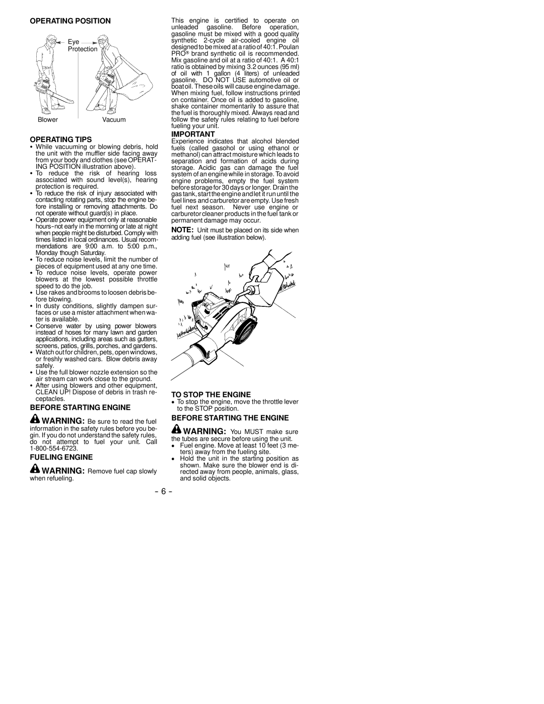 Poulan 530163807 Operating Position, Operating Tips, Before Starting Engine Fueling Engine, To Stop the Engine 