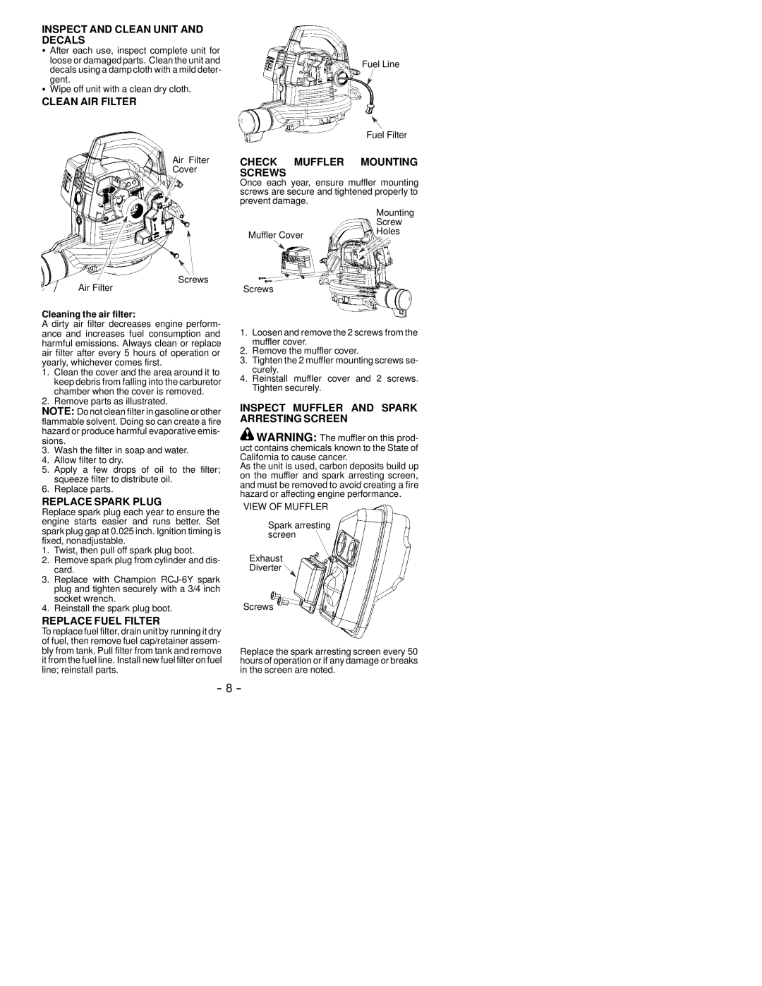 Poulan 530163807 Inspect and Clean Unit and Decals, Clean AIR Filter, Check Muffler Mounting Screws, Replace Spark Plug 