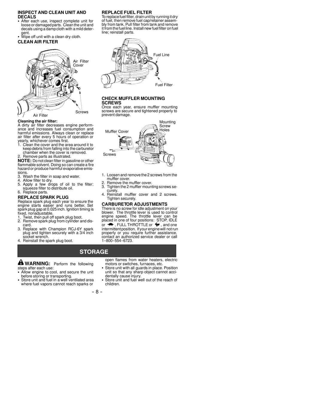 Poulan 530163808 Inspect and Clean Unit and Decals, Replace Fuel Filter, Clean AIR Filter, Check Muffler Mounting Screws 