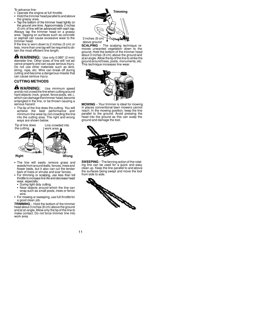 Poulan 530164077 instruction manual Cutting Methods, RightWrong, Trimming 