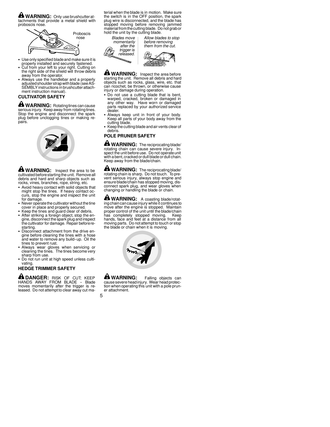 Poulan 530164077 instruction manual Cultivator Safety, Hedge Trimmer Safety, Pole Pruner Safety, Proboscis nose 