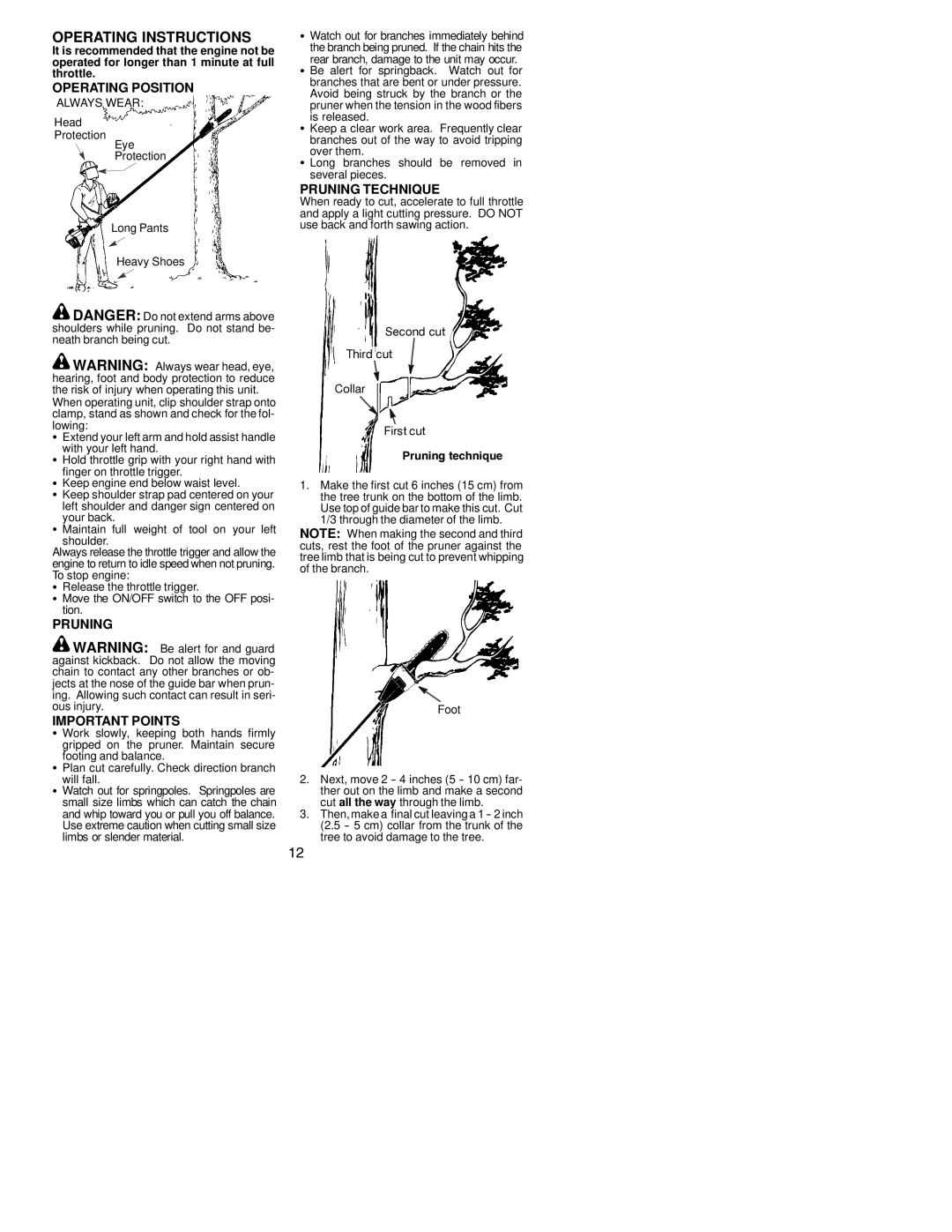 Poulan 530164083, PP446 instruction manual Operating Position, Pruning Important Points, Pruning Technique 