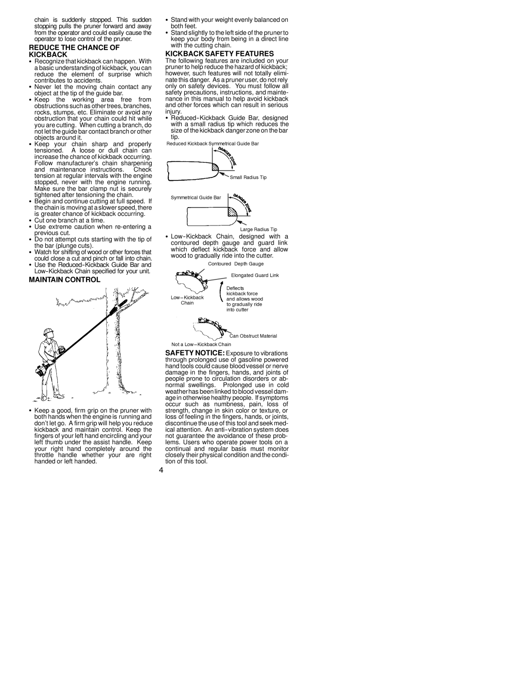 Poulan 530164083, PP446 instruction manual Reduce the Chance Kickback, Maintain Control, Kickback Safety Features, Tip 