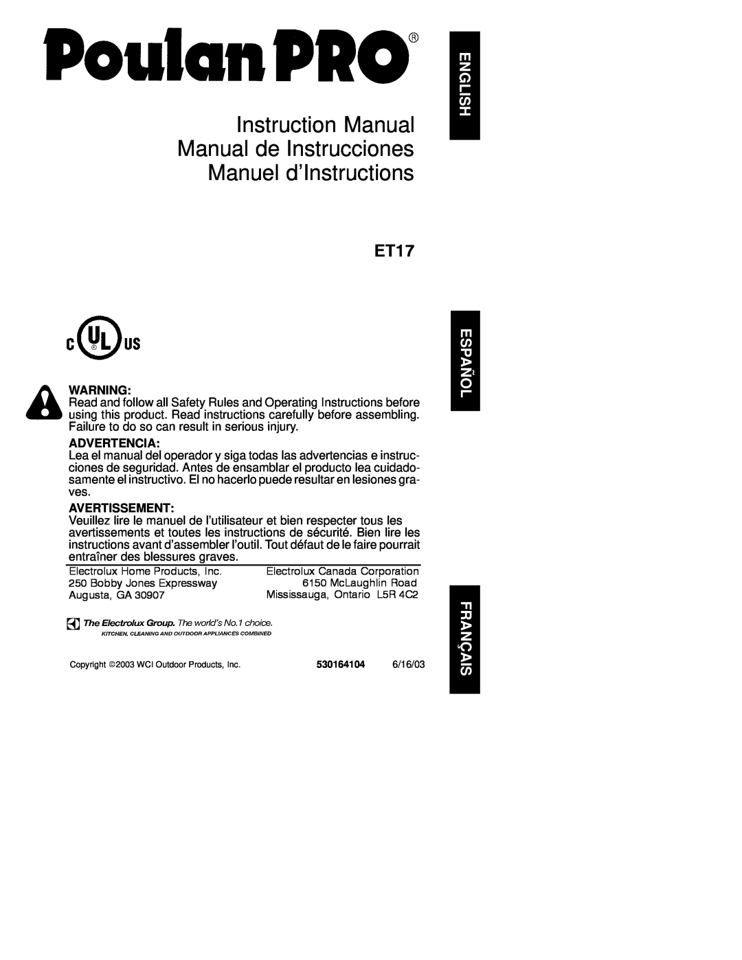 Poulan 530164104 instruction manual Advertencia, Avertissement, Instruction Manual Manual de Instrucciones, ET17 