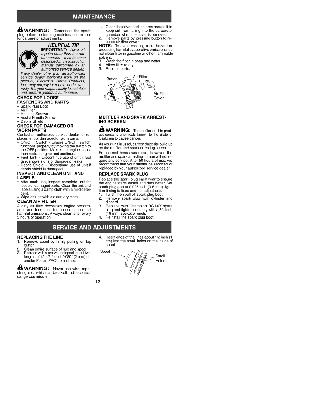 Poulan 530164253 Check for Loose Fasteners and Parts, Check for Damaged or Worn Parts, Inspect and Clean Unit and Labels 