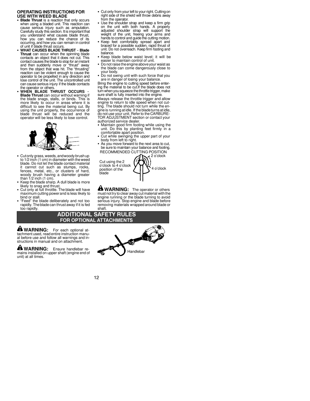 Poulan 530164256 instruction manual Operating Instructions for, USE with Weed Blade, What Causes Blade Thrust --Blade 