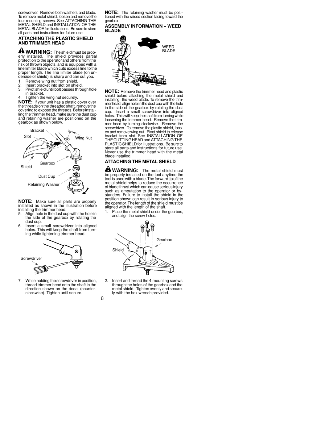 Poulan 530164256 instruction manual Attaching the Plastic Shield and Trimmer Head, Assembly Information -- Weed Blade 