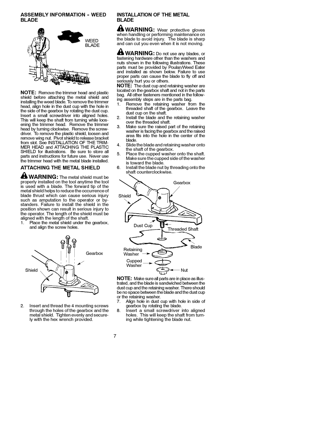 Poulan 530164264 instruction manual Assembly Information Weed, Attaching the Metal Shield, Weed Blade 