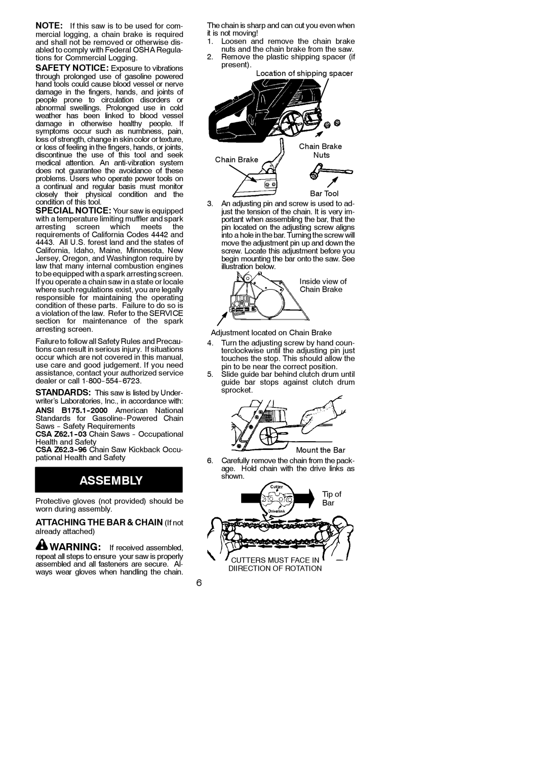 Poulan 530164364, 350 instruction manual Assembly, Attaching the BAR & Chain If not, Chain Brake Nuts 