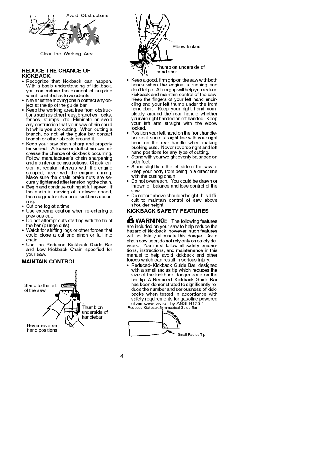 Poulan 530164650 instruction manual Reduce the Chance of Kickback, Maintain Control, Kickback Safety Features 