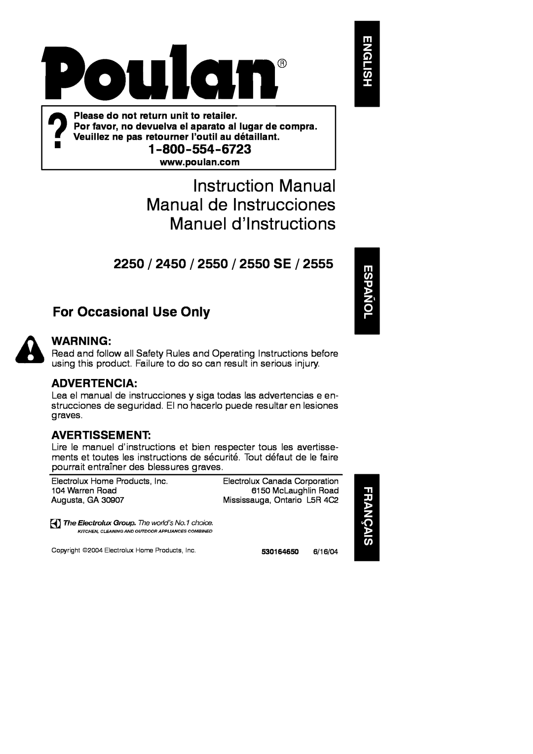 Poulan 530164650 instruction manual English Español Français, 2250 / 2450 / 2550 / 2550 SE For Occasional Use Only 