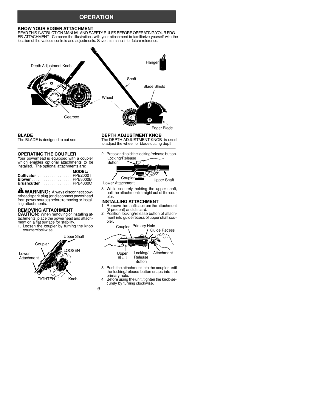 Poulan 530164693 Know Your Edger Attachment, Blade Depth Adjustment Knob, Operating the Coupler, Installing Attachment 