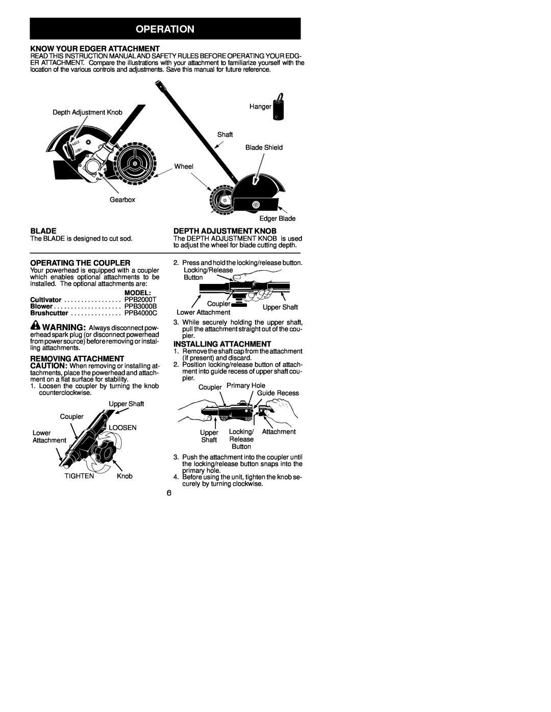 Poulan 530164693 Know Your Edger Attachment, Blade, Depth Adjustment Knob, Operating The Coupler, Installing Attachment 