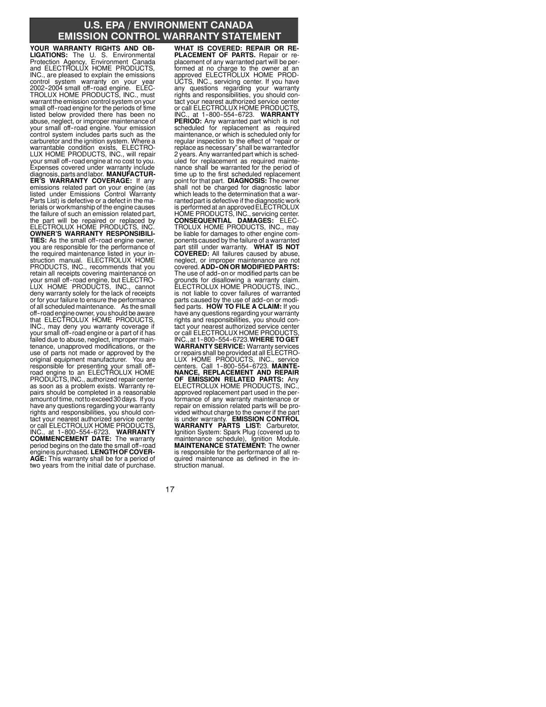 Poulan 2004-01, 530164806 Ligations The U. S. Environmental, NANCE, Replacement and Repair of Emission Related Parts Any 