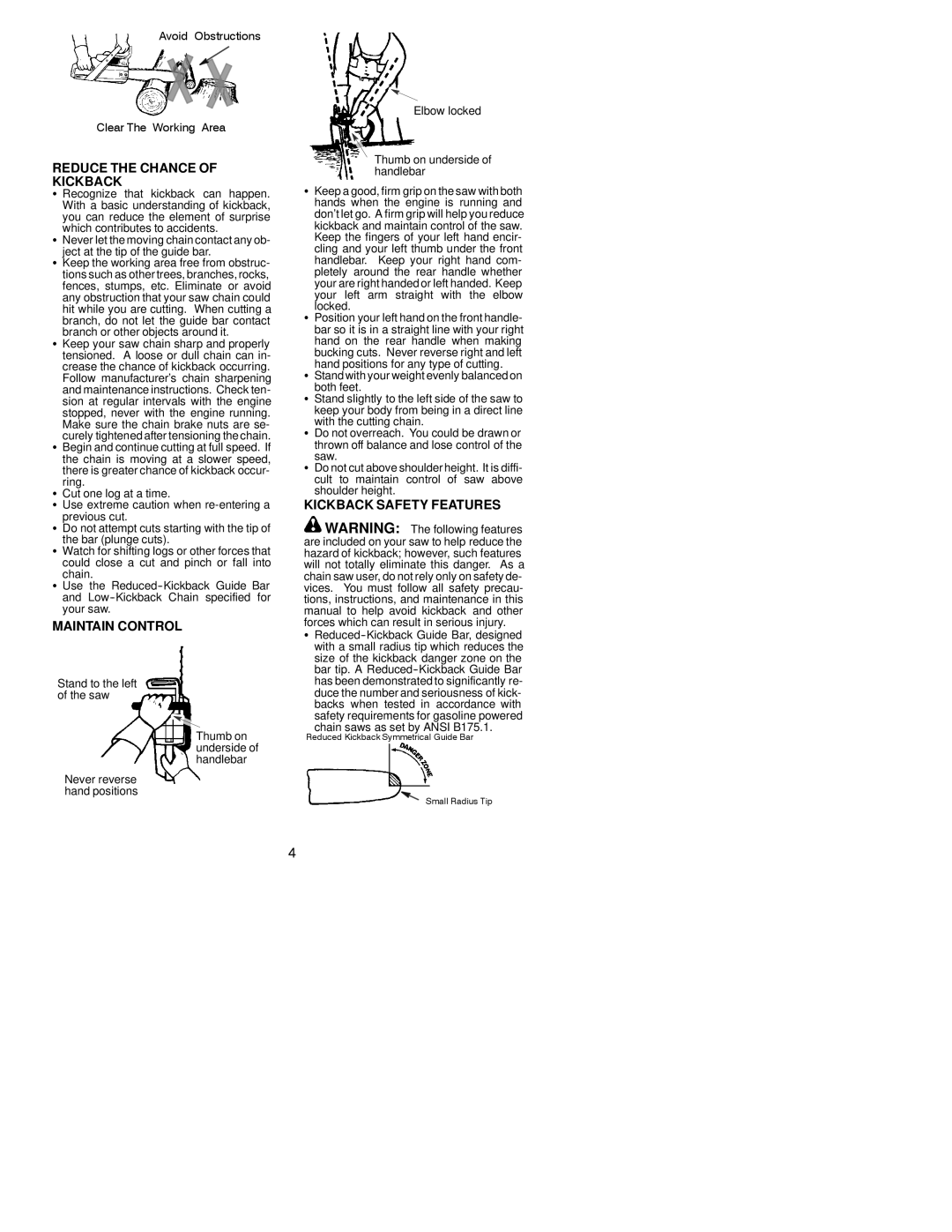 Poulan 530164806, 2004-01 instruction manual Reduce the Chance of Kickback, Maintain Control, Kickback Safety Features 