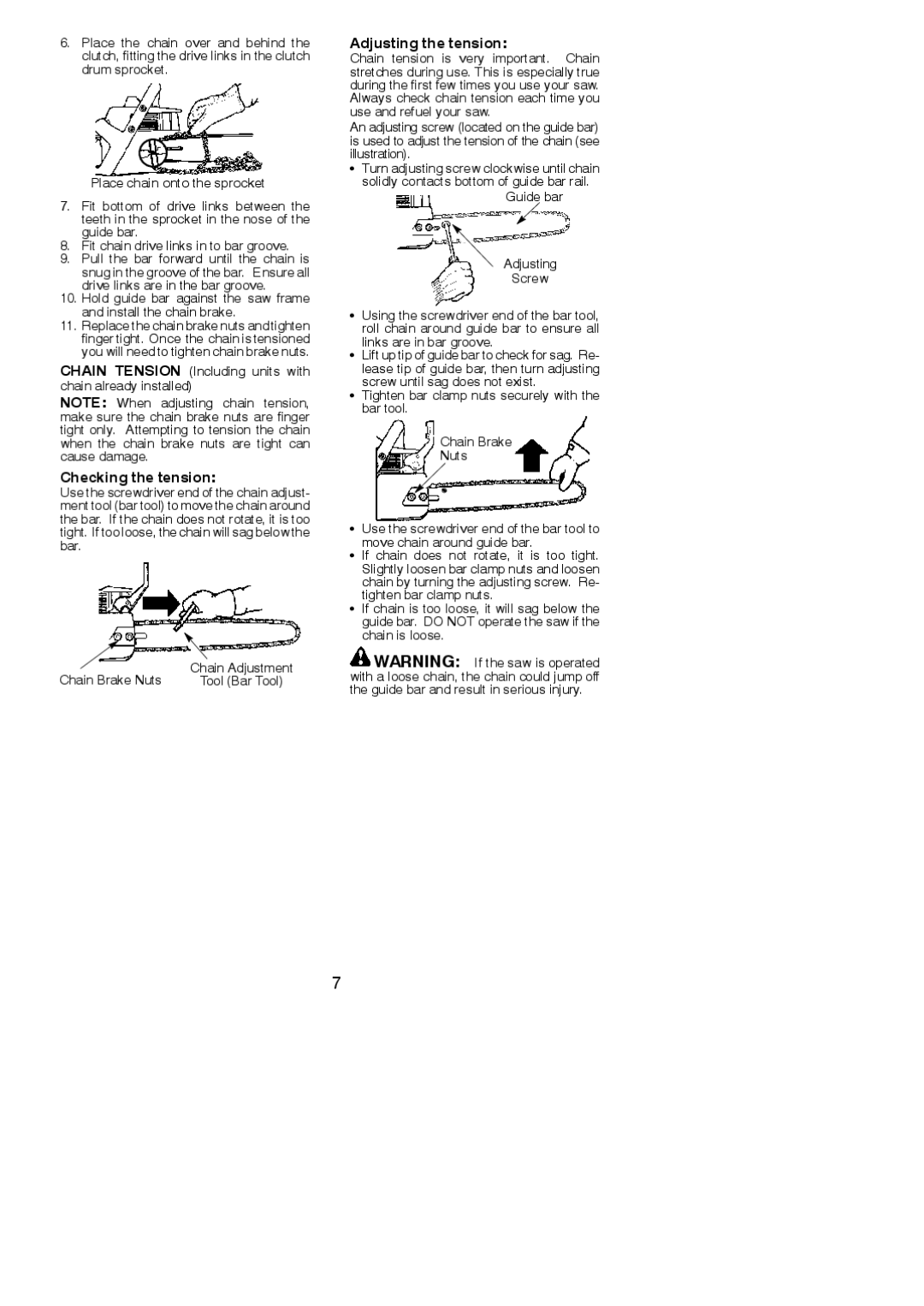 Poulan 2004-06 Checking the tension, Adjusting the tension, Chain Tension Including units with chain already installed 